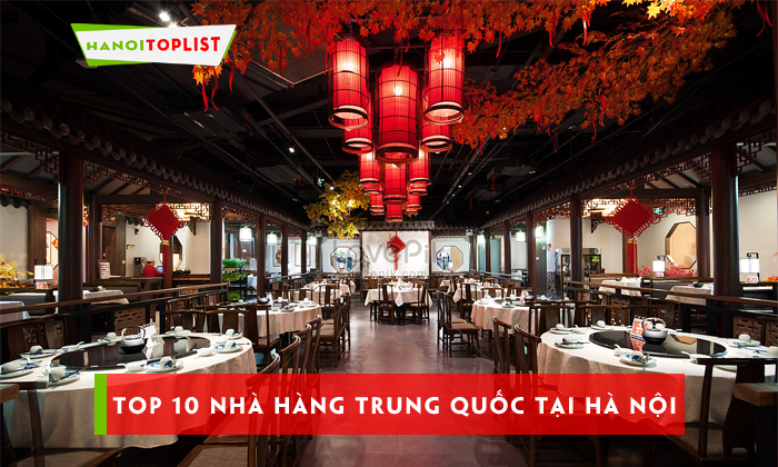 10-nha-hang-trung-hoa-tai-ha-noi