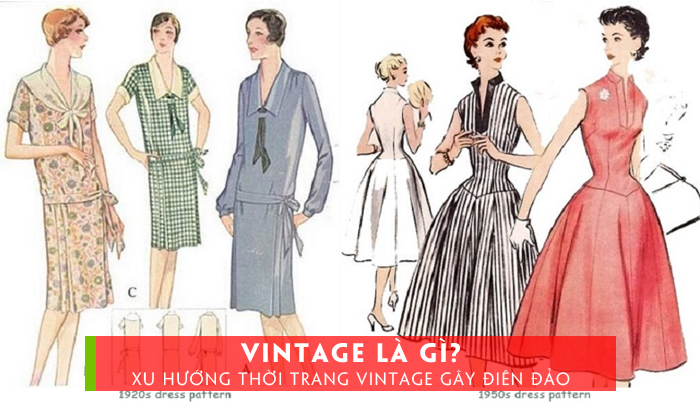 vintage-la-gi-xu-huong-thoi-trang-vintage-gay-dien-dao