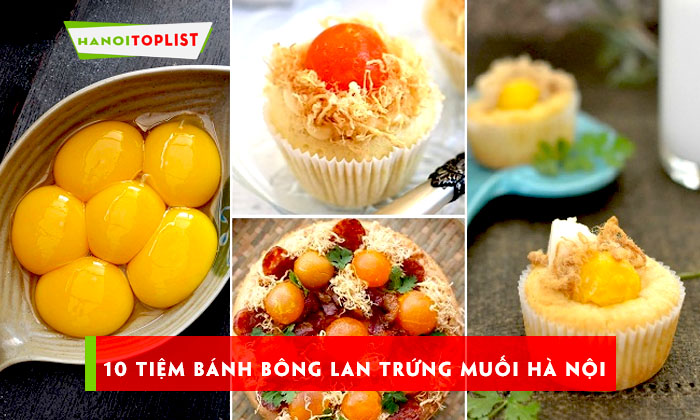 10-tiệm-banh-bong-lan-trung-muoi-ha-noi-ngon-nuc-tieng