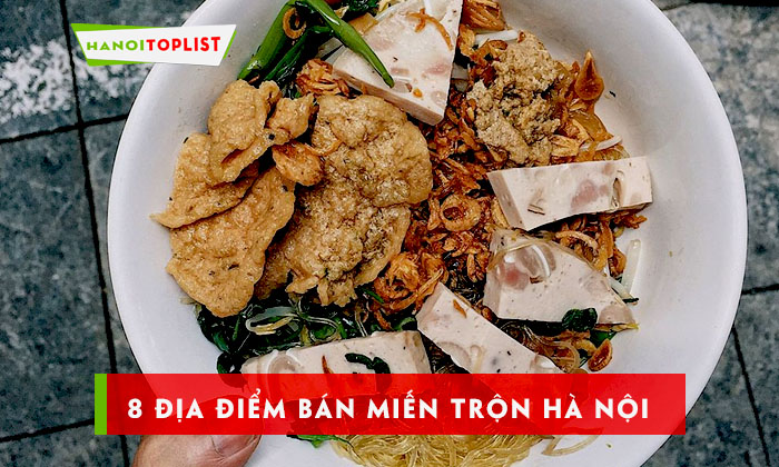 8-dia-diem-ban-mien-tron-ha-noi-ngon-kho-cuong