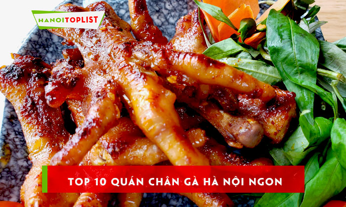 kham-pha-10-quan-chan-ga-ha-noi-ngon-kho-cuong