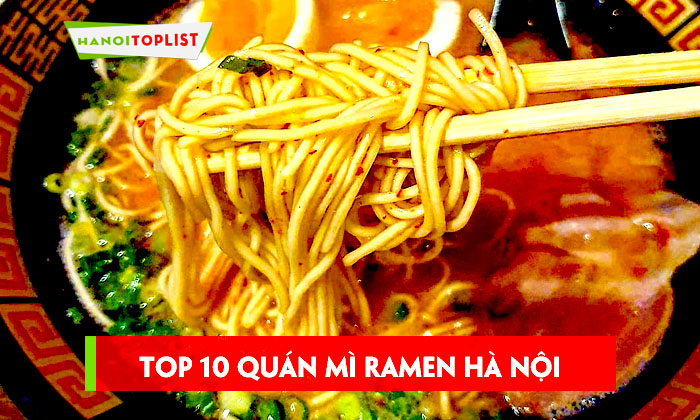 10-quan-mi-ramen-ha-noi-dam-huong-vi-xu-hoa-anh-dao