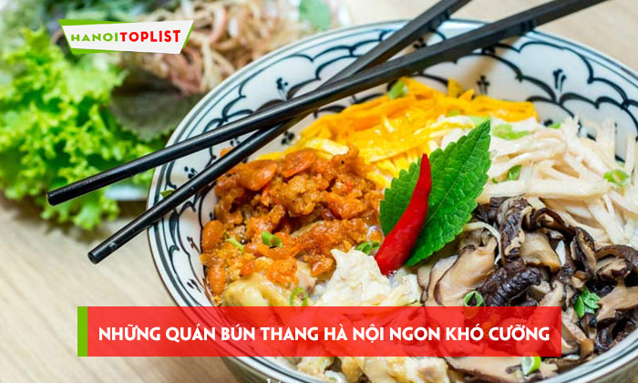 kham-pha-nhung-quan-bun-thang-ha-noi-ngon-kho-cuong