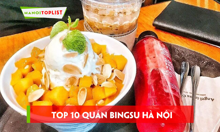 top-10-quan-bingsu-dap-tan-cai-nong-tai-ha-noi