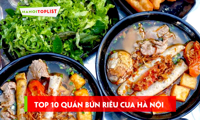 top-10-quan-bun-rieu-cua-ha-noi-nuc-long-dan-sanh-an