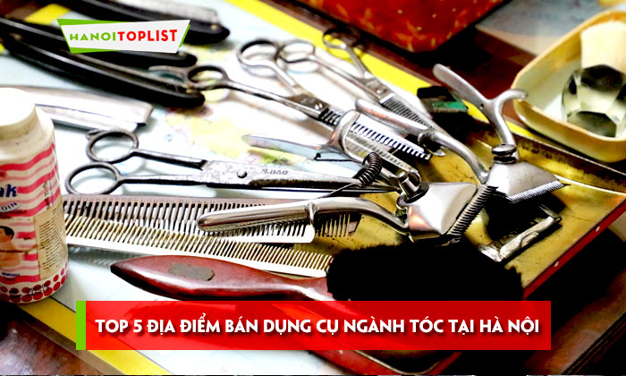 top-5-dia-diem-ban-dung-cu-nganh-toc-tai-ha-noi