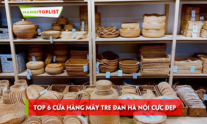 top-6-cua-hang-may-tre-dan-ha-noi-cuc-dep