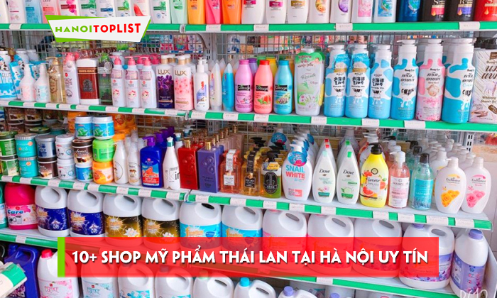 top-10-shop-my-pham-thai-lan-tai-ha-noi-uy-tin-gia-re