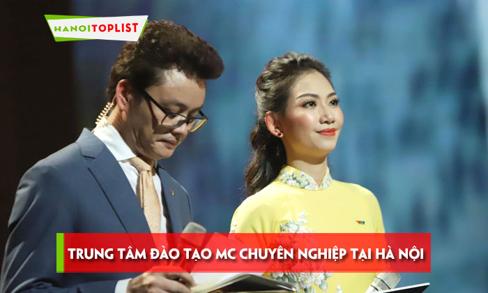 top-10-trung-tam-dao-tao-mc-chuyen-nghiep-tai-ha-noi