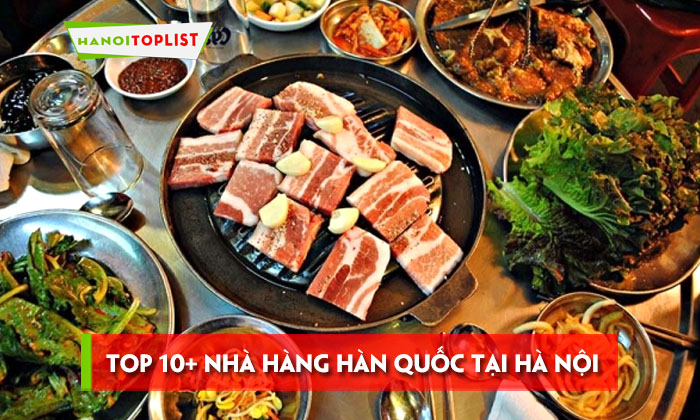 top-10-nha-hang-han-quoc-tai-ha-noi-sieu-ngon
