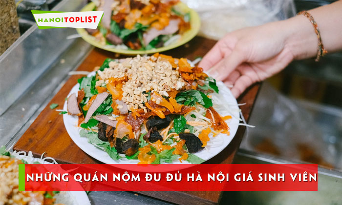 diem-danh-10-quan-nom-du-du-ha-noi-gia-sinh-vien-hot-hon-hot-hanoitoplist