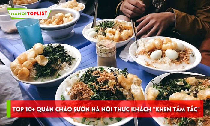 top-10-quan-chao-suon-ha-noi-sieu-ngon-chuan-vi-nen-thu