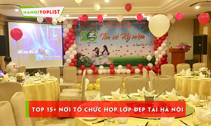top-15-noi-to-chuc-hop-lop-dep-tai-ha-noi-voi-nhieu-mon-an-ngon-hanoitoplist