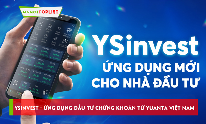 ysinvest-ung-dung-dau-tu-chung-khoan-tu-yuanta-hanoitoplist