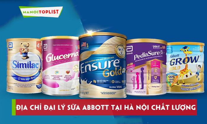 dia-chi-dai-ly-sua-abbott-tai-ha-noi-chat-luong-hanoitoplist