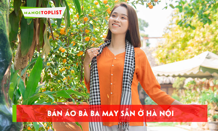 ban-ao-ba-ba-may-san-o-ha-noi-top-10-noi-ban-chuan-form-hanoitoplist