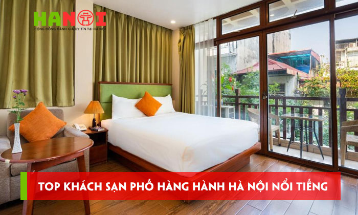 top-12-khach-san-pho-hang-hanh-ha-noi-noi-tieng-dep-nhat-hanoitoplist