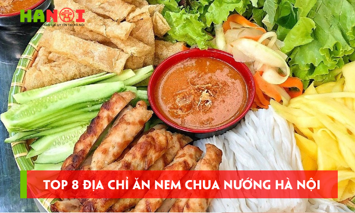 Top-8-dia-chi-an-nem-chua-nuong-ha-noi-ngon-nhat
