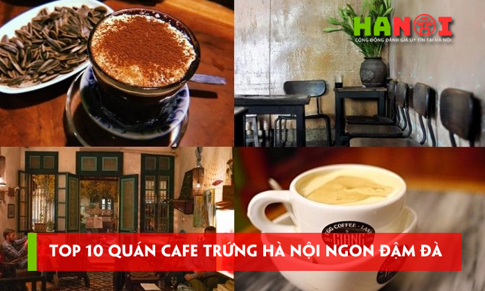 Top-10-quan-cafe-trung-ha-noi-ngon-dam-da-xuat-sac