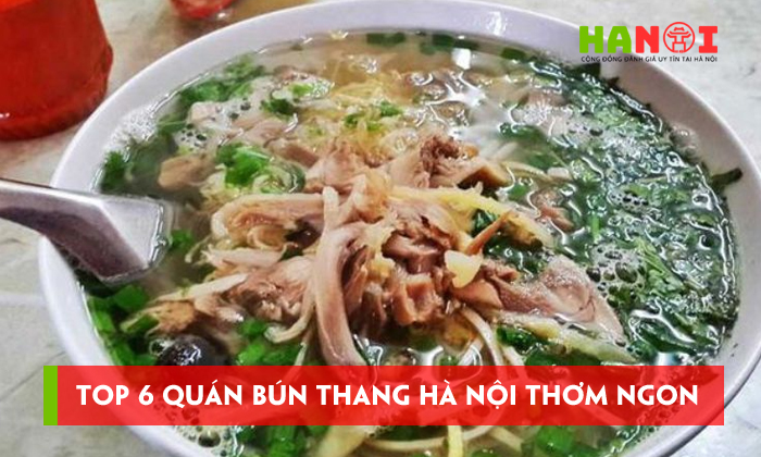 Top-6-quan-bun-thang-ha-noi-thom-ngon-khong-the-bo-lo