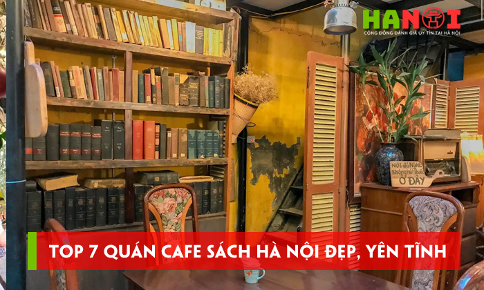 Top-7-quan-cafe-sach-ha-noi-dep-yen-tinh-va-trendy-nhat