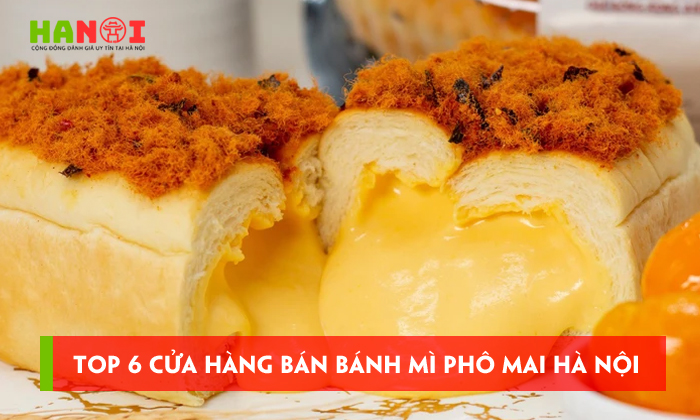 Top-6-cua-hang-ban-banh-mi-pho-mai-ha-noi-ngon-gia-re