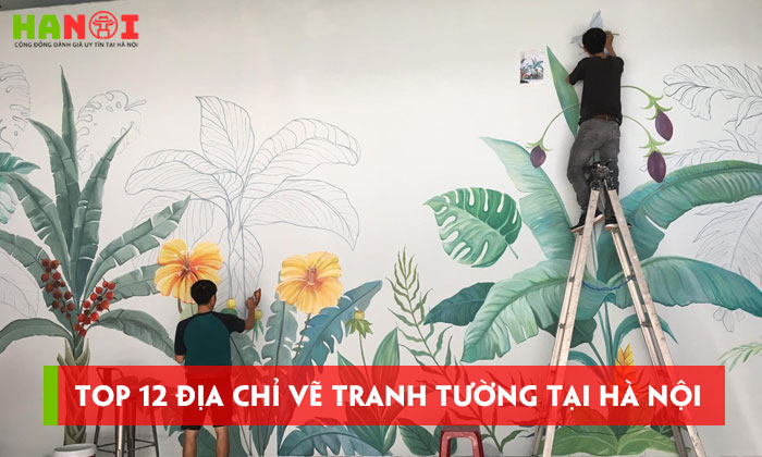Top-12-dia-chi-ve-tranh-tuong-tai-ha-noi-dep-chuyen-nghiep-hanoitoplist