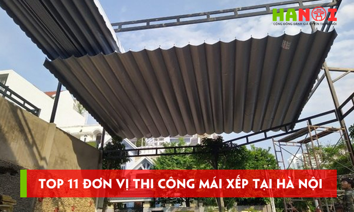 Top-11-don-vi-thi-cong-mai-xep-tai-ha-noi-chat-luong-co-bao-hanh