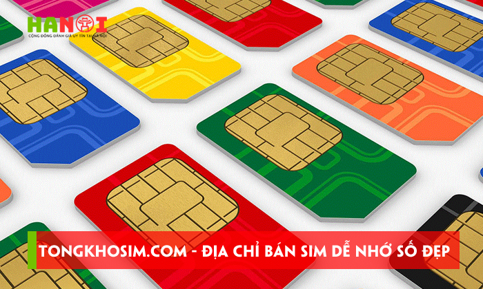 Tongkhosim.com - Địa chỉ bán sim dễ nhớ số đẹp giá rẻ chất lượng