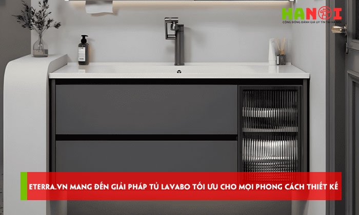 Eterravn-mang-den-giai-phap-tu-lavabo-toi-uu-cho-moi-phong-cach-thiet-ke-hanoitoplist