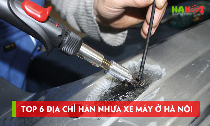 Top-6-dia-chi-han-nhua-xe-may-o-ha-noi-xu-ly-vet-nut-hieu-qua-1-hanoitoplist
