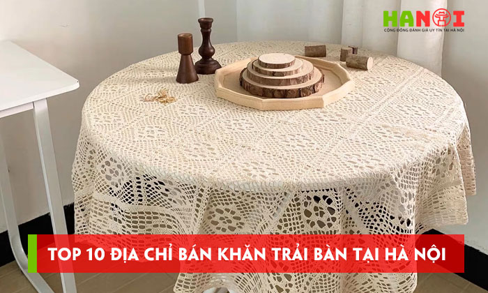 Top-10-dia-chi-ban-khan-trai-ban-tai-ha-noi-da-dang-mau-ma-hanoitoplist