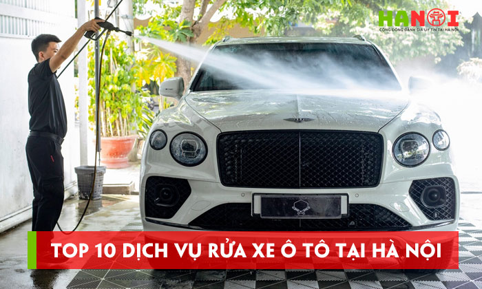 Top-10-dich-vu-rua-xe-o-to-tai-ha-noi-gia-re-sach-bong-nhu-moi-hanoitoplist