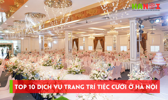 Top-10-dich-vu-trang-tri-tiec-cuoi-o-ha-noi-nhieu-concept-dep-hanoitoplist