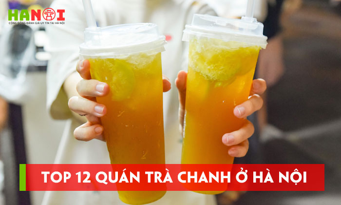 Top-12-quan-tra-chanh-o-ha-noi-ngon-re-va-cuc-chill-hanoitoplist