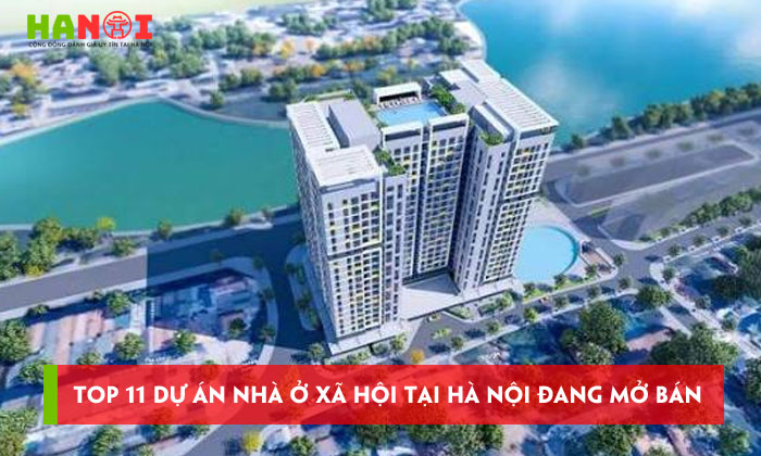 Top-11-du-an-nha-o-xa-hoi-tai-ha-noi-dang-mo-ban